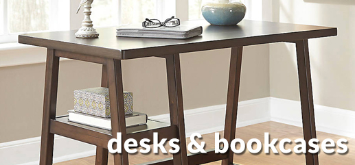 Desks and Bookcases